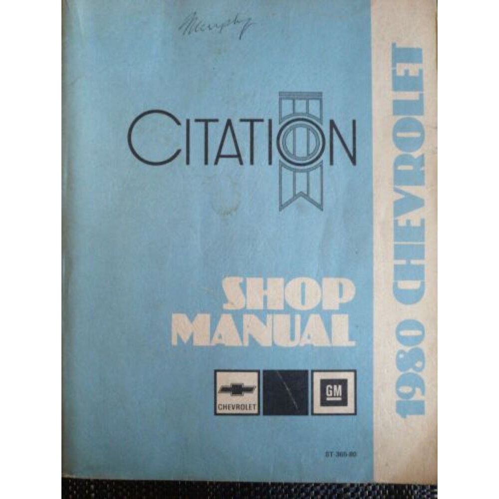 Chevrolet Citation 1980 Shop Manual GM